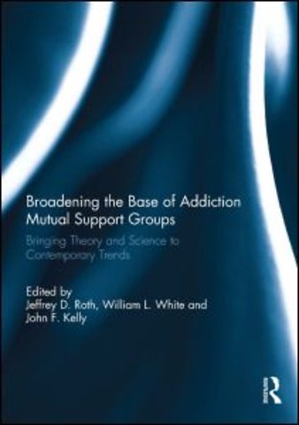 Broadening the Base of Addiction Mutual Support Groups