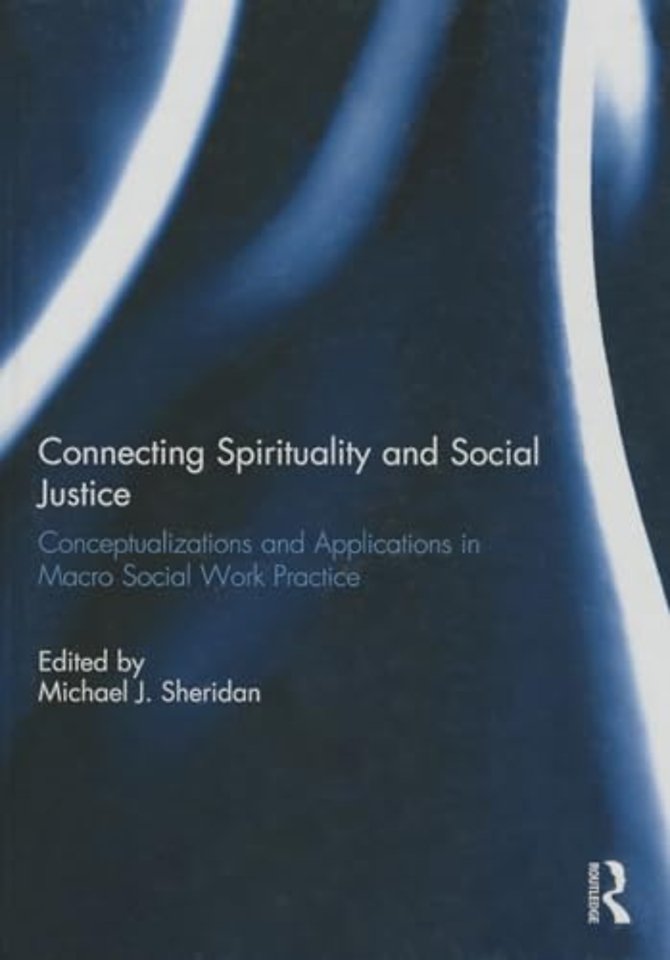 Connecting Spirituality and Social Justice