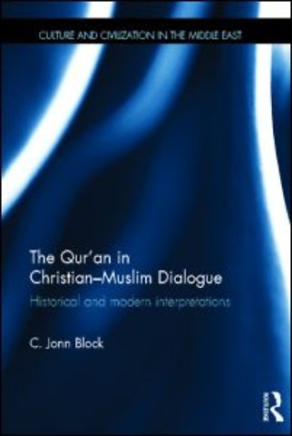Qur'an in Christian-Muslim Dialogue