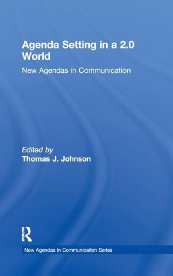 Agenda Setting in a 2.0 World