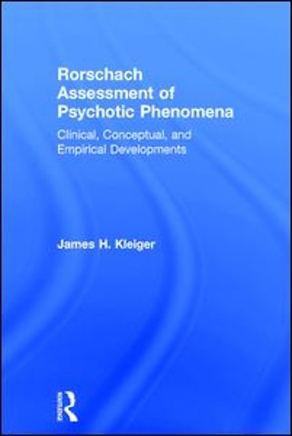 Rorschach Assessment of Psychotic Phenomena