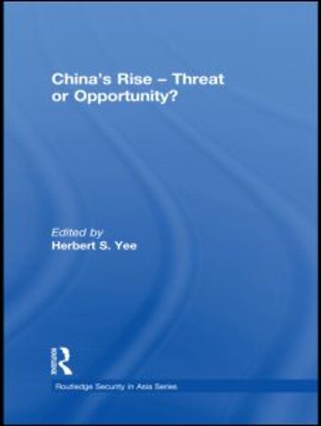 China's Rise - Threat or Opportunity?