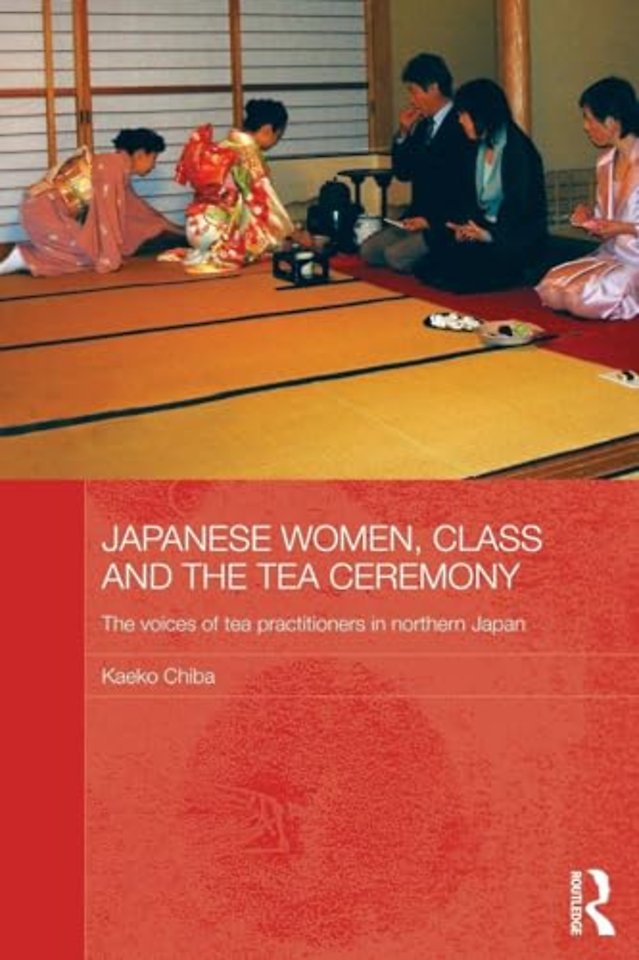 Japanese Women, Class and the Tea Ceremony