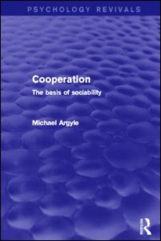Cooperation (Psychology Revivals)