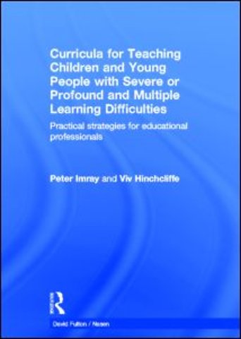 Curricula for Teaching Children and Young People with Severe or Profound and Multiple Learning Difficulties