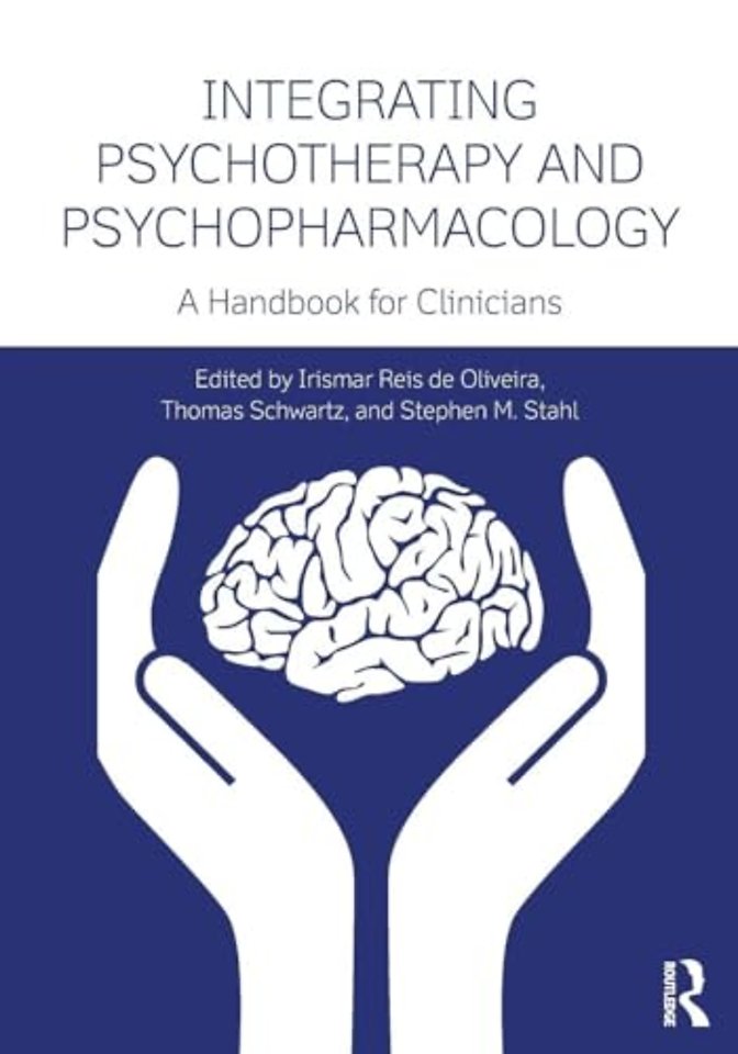 Integrating Psychotherapy and Psychopharmacology
