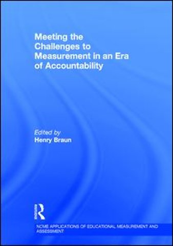 Meeting the Challenges to Measurement in an Era of Accountability