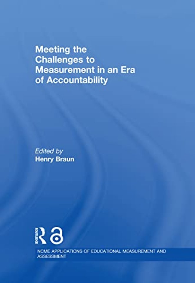 Meeting the Challenges to Measurement in an Era of Accountability