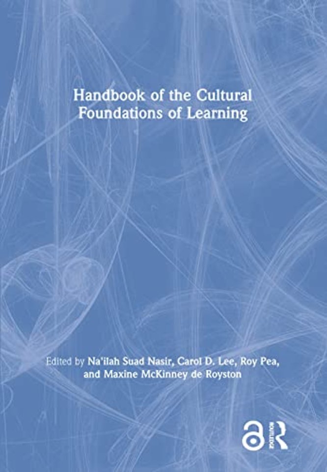 Handbook of the Cultural Foundations of Learning