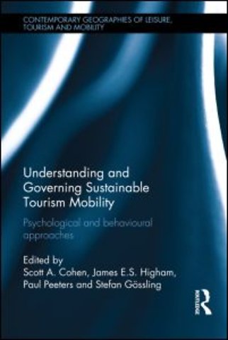 Understanding and Governing Sustainable Tourism Mobility