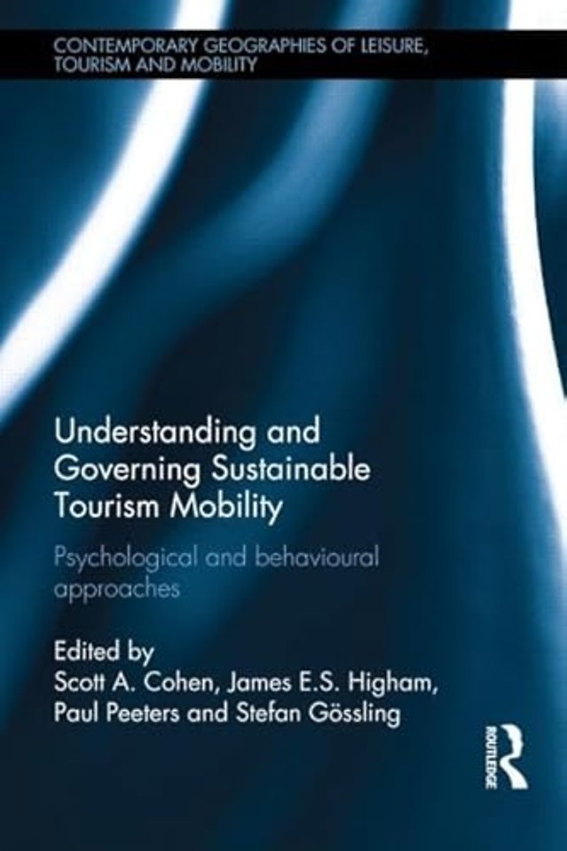 Understanding and Governing Sustainable Tourism Mobility