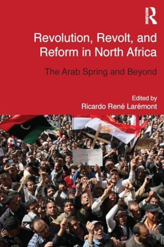 Revolution, Revolt and Reform in North Africa