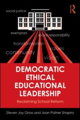 Democratic Ethical Educational Leadership