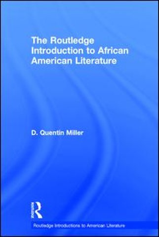 Routledge Introduction to African American Literature