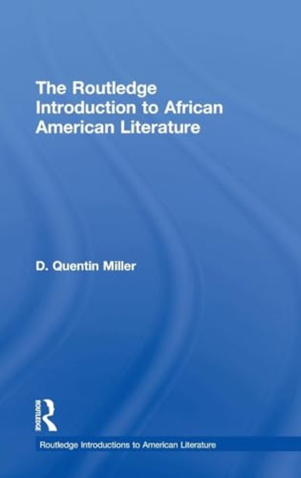 Routledge Introduction to African American Literature