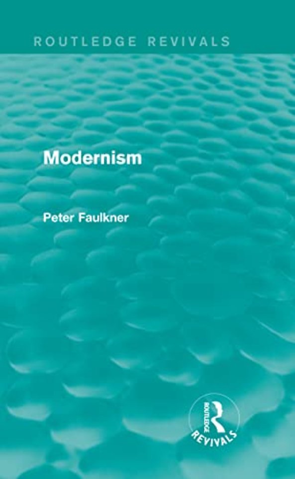 Modernism (Routledge Revivals)