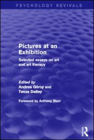 Pictures at an Exhibition (Psychology Revivals)