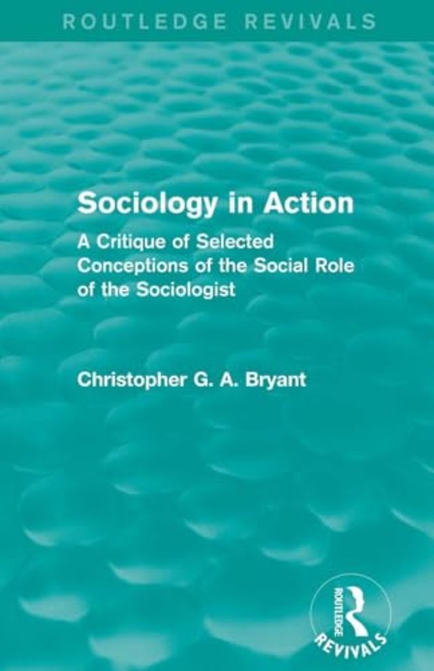 Sociology in Action (Routledge Revivals)