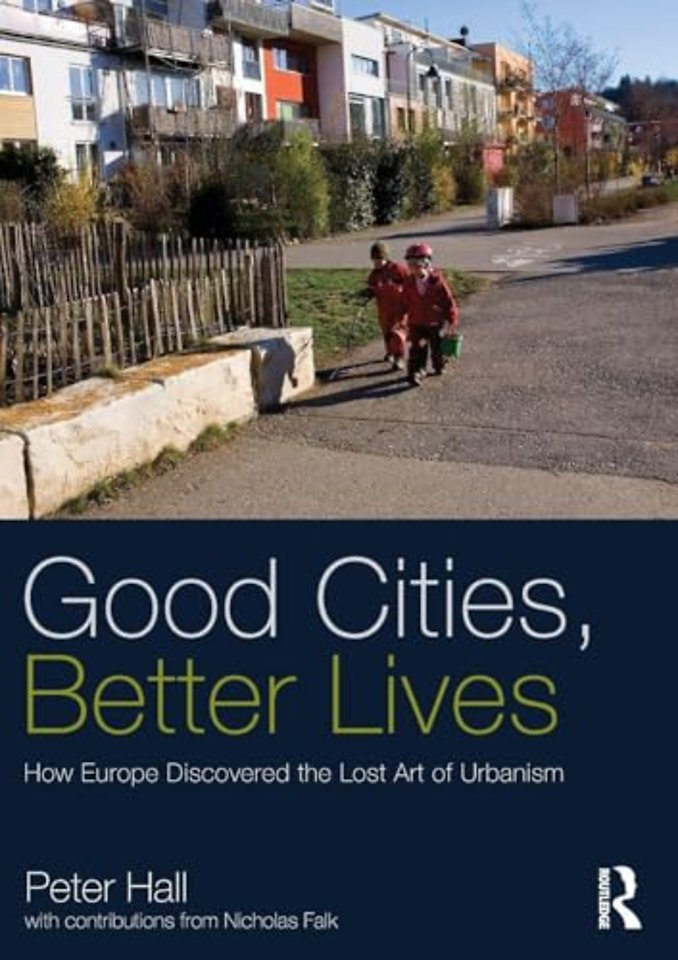 Good Cities, Better Lives