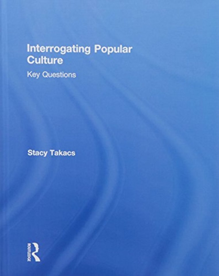 Interrogating Popular Culture