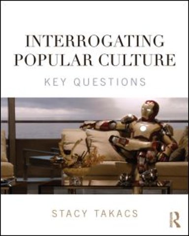 Interrogating Popular Culture