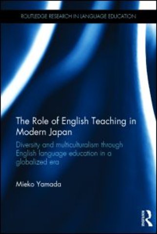 Role of English Teaching in Modern Japan