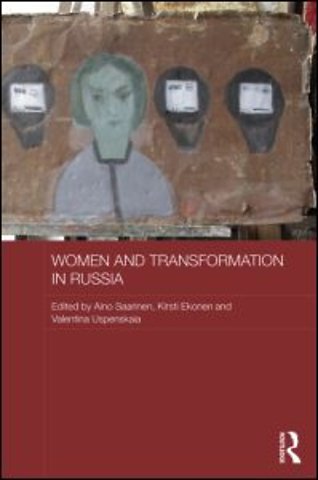 Women and Transformation in Russia