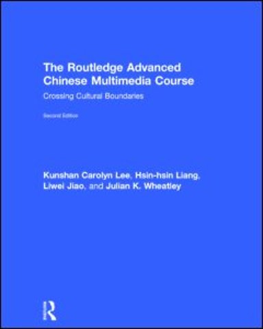 Routledge Advanced Chinese Multimedia Course