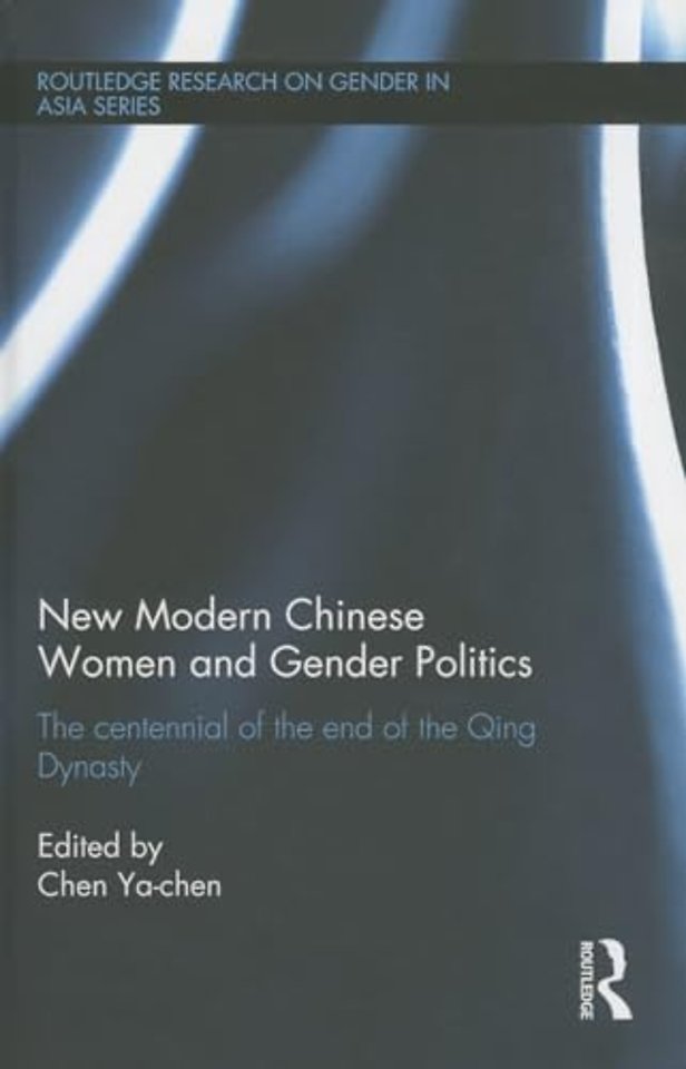 New Modern Chinese Women and Gender Politics