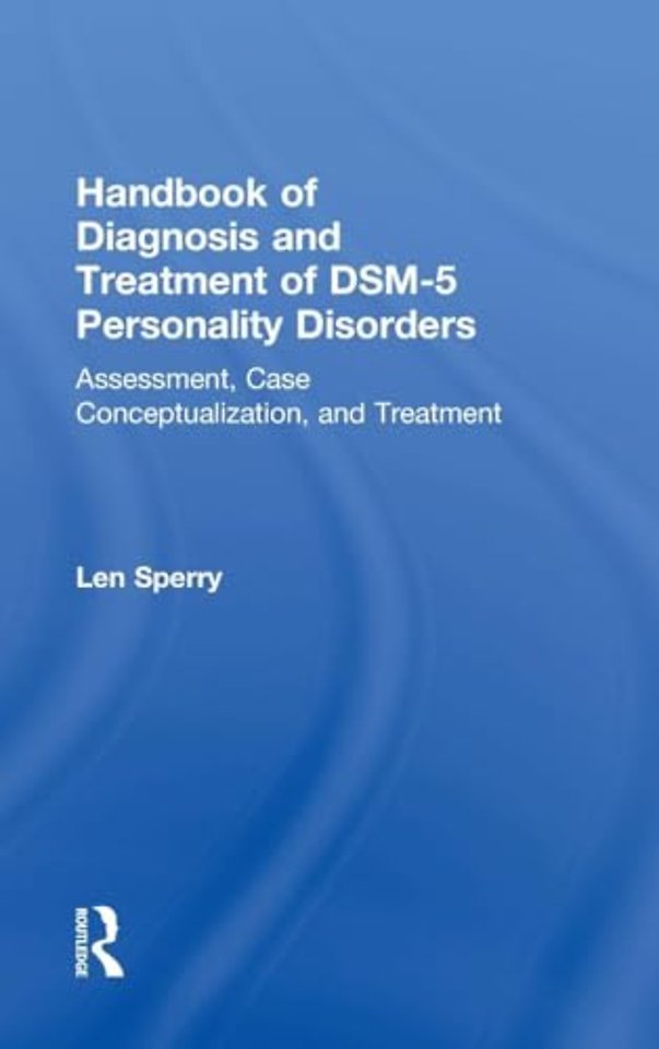 Handbook of Diagnosis and Treatment of DSM-5 Personality Disorders