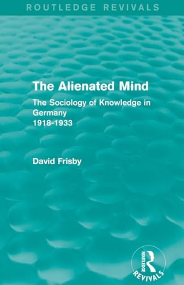 Alienated Mind (Routledge Revivals)