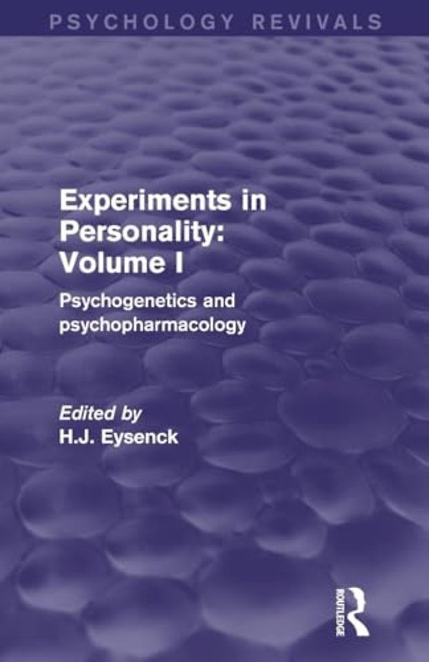 Experiments in Personality: Volume 1 (Psychology Revivals)