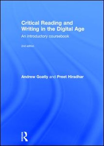 Critical Reading and Writing in the Digital Age