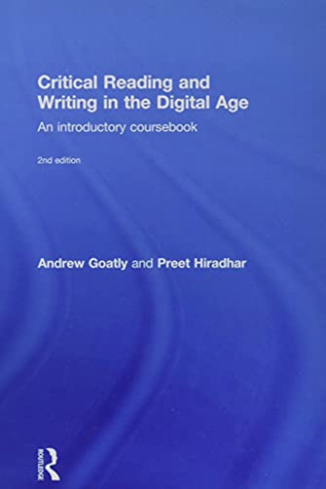 Critical Reading and Writing in the Digital Age