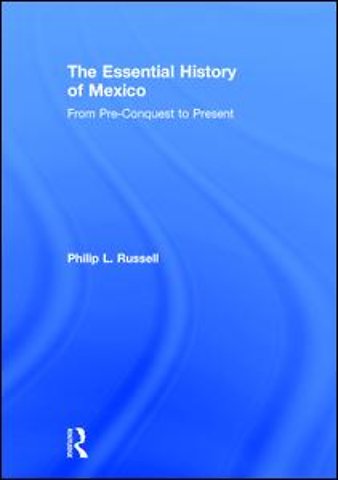 Essential History of Mexico