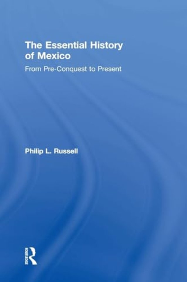 Essential History of Mexico