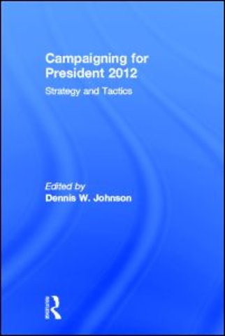 Campaigning for President 2012