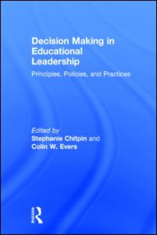Decision Making in Educational Leadership