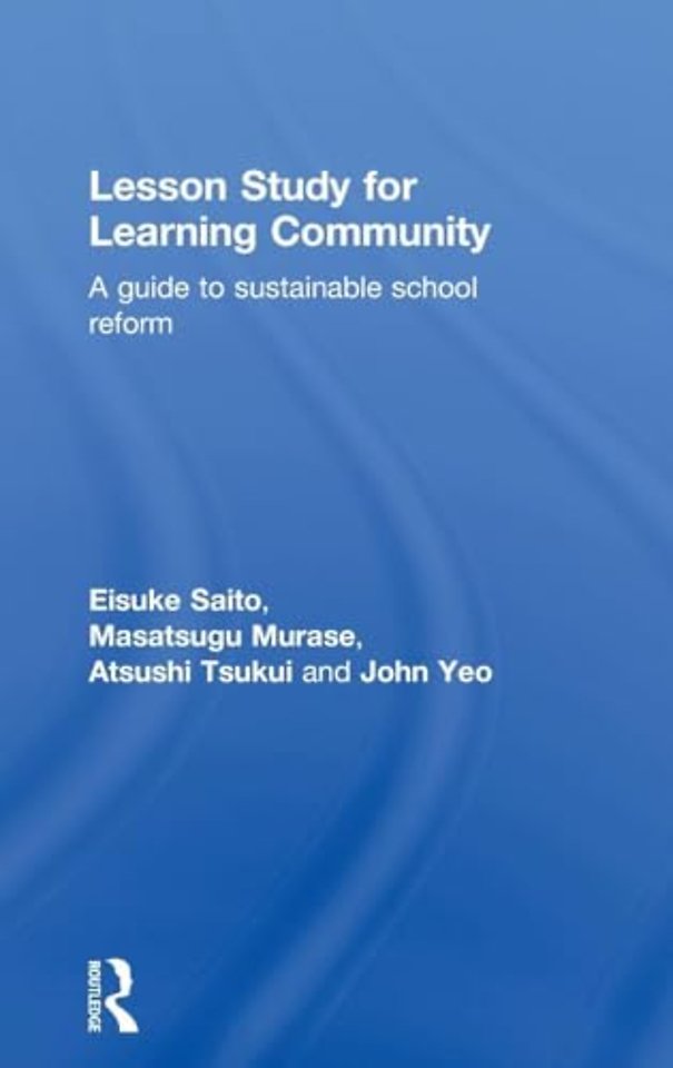 Lesson Study for Learning Community
