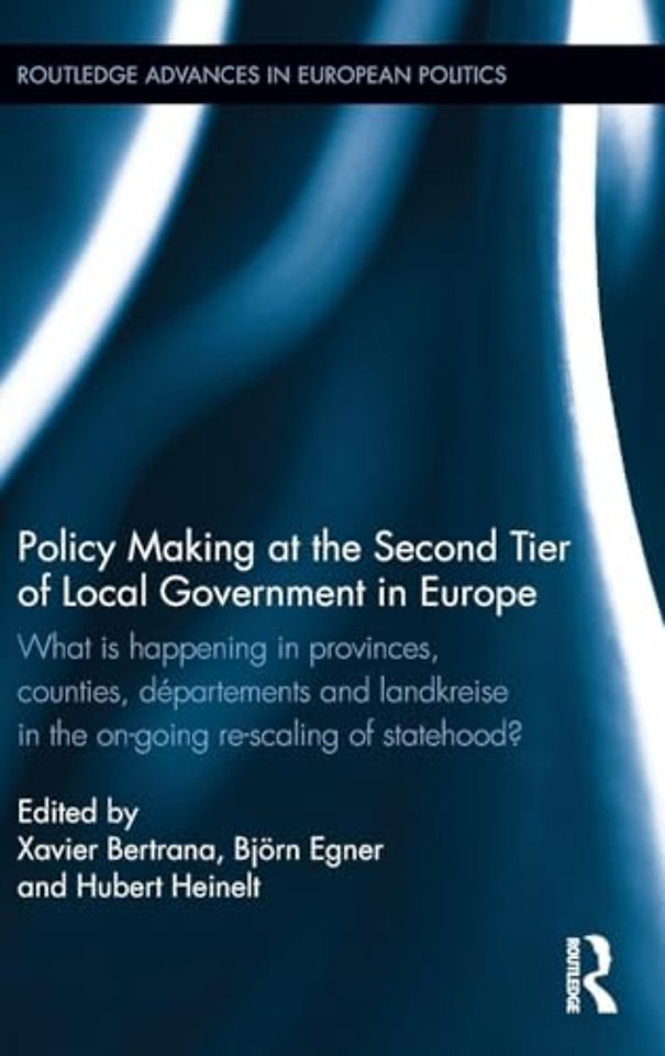 Policy Making at the Second Tier of Local Government in Europe
