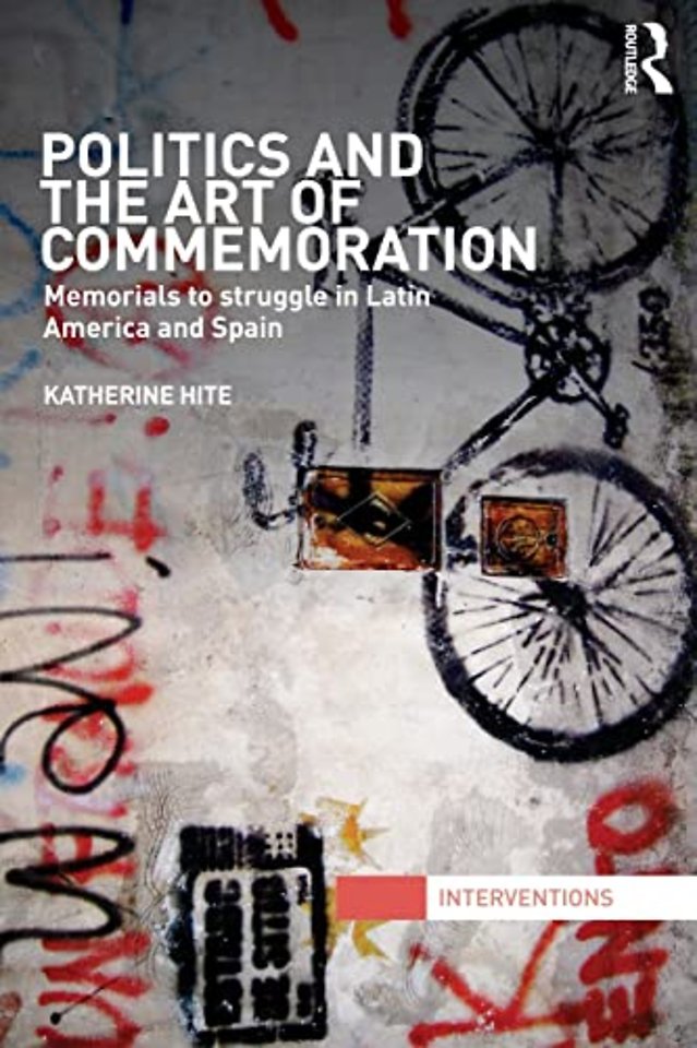 Politics and the Art of Commemoration