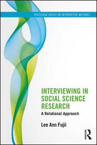 Interviewing in Social Science Research