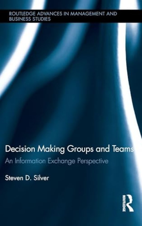 Decision-Making Groups and Teams