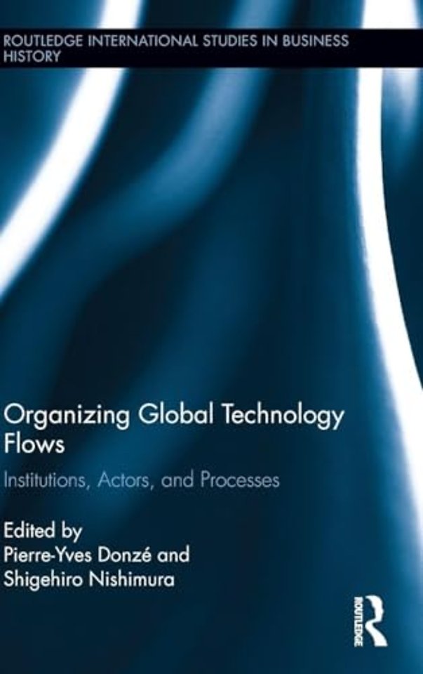Organizing Global Technology Flows