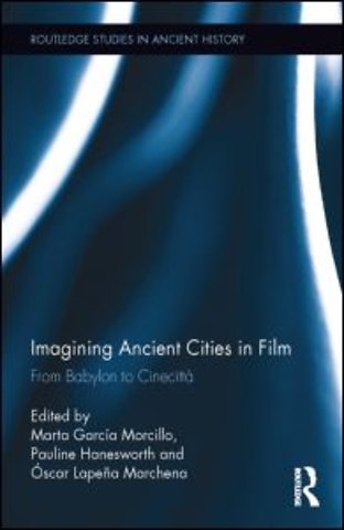 Imagining Ancient Cities in Film