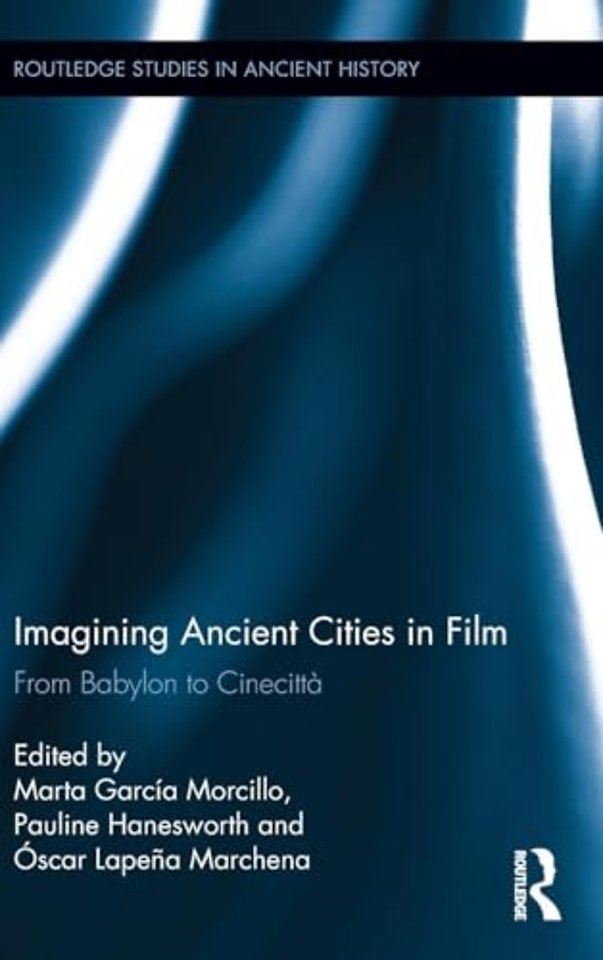 Imagining Ancient Cities in Film