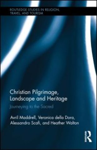 Christian Pilgrimage, Landscape and Heritage