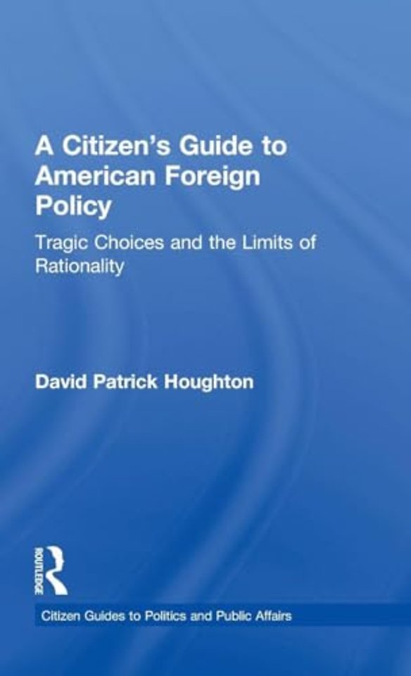 Citizen's Guide to American Foreign Policy