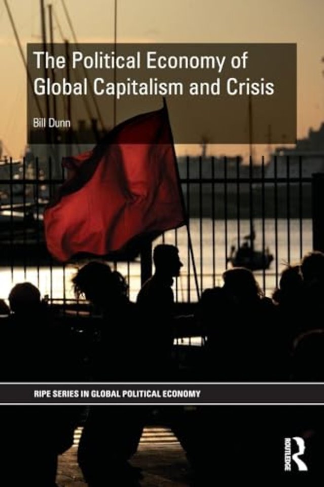 Political Economy of Global Capitalism and Crisis