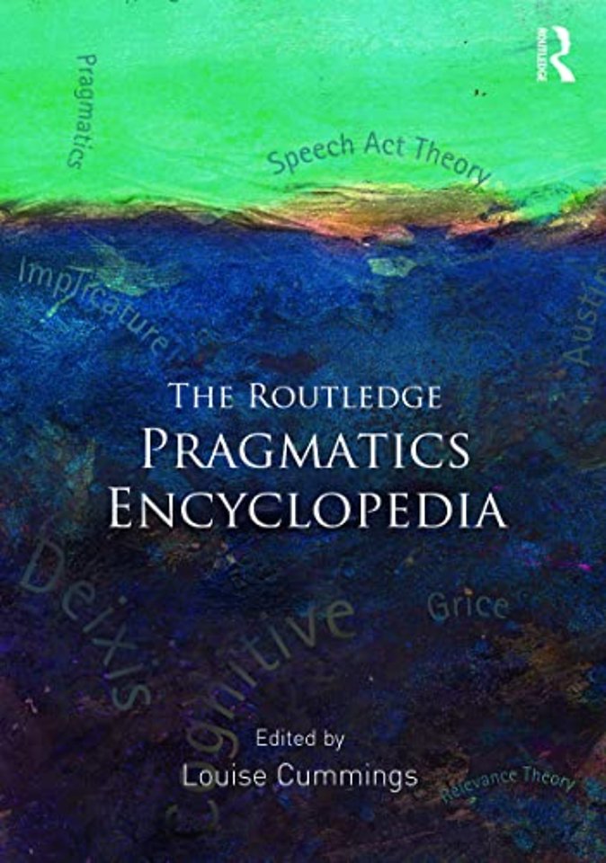 Routledge Pragmatics Encyclopedia